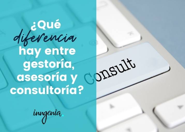 diferencia-entre-gestoria-asesoria-y-consultoria